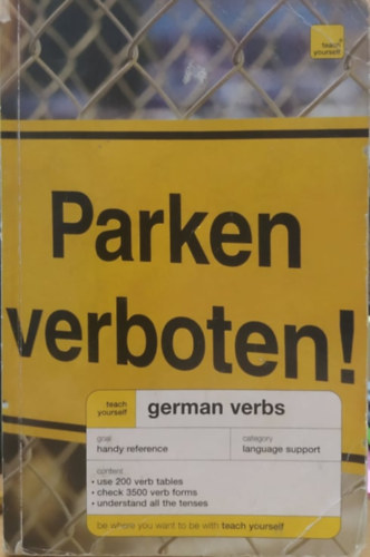 Silvia Robertson, Paul Coggle (szerk.) - Teach Yourself: German Verbs