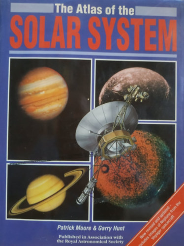 Patrick Moore, Garry Hunt - The Atlas of the Solar System
