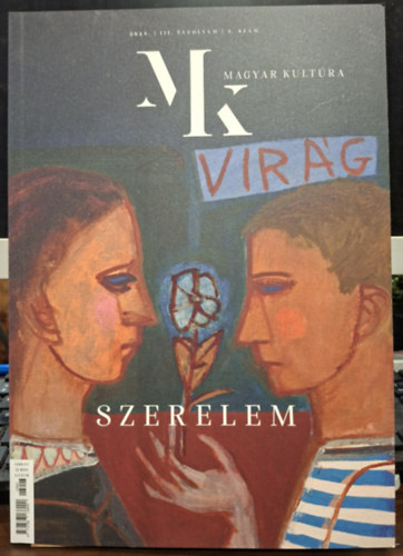 Bonczidai �va (f�szerk.) - Szerelem - Magyar Kult�ra Magazin (2023. III. �vfolyam 3. sz�m)