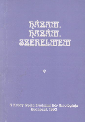 H�zam, haz�m, szerelmem
