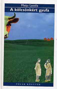 Maiju Lassila - A kölcsönkért gyufa