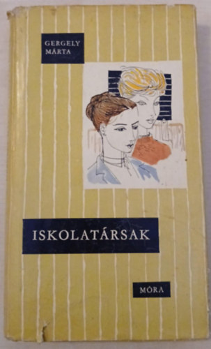 Gergely M�rta - Iskolat�rsak