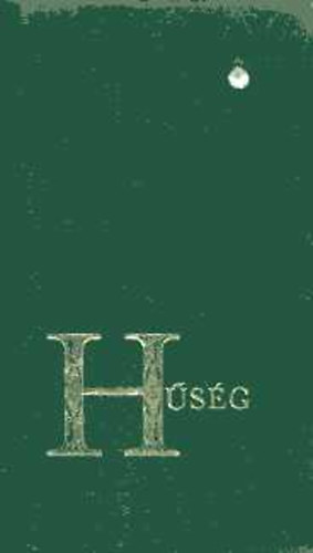 Steiner �gota (szerk.) - H�s�g (Brili�ns k�nyvek)