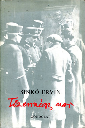 Sinkó Ervin - Tizennégy nap