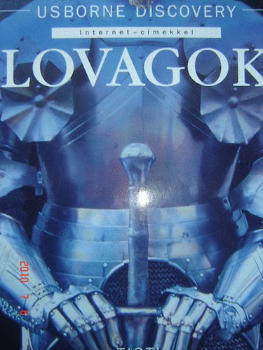 Rachel Firth - Lovagok- Usborne Discovery- Internet-cmekkel