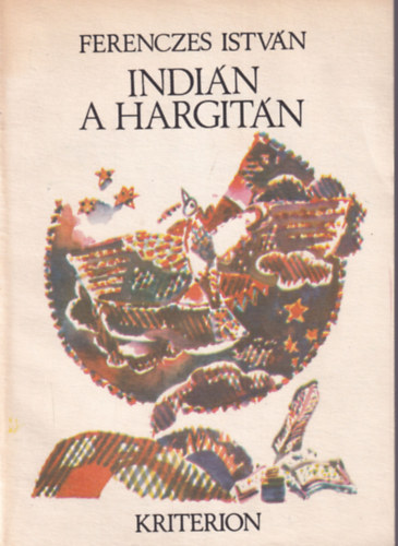 Ferenczes Istv�n - Indi�n a Hargit�n