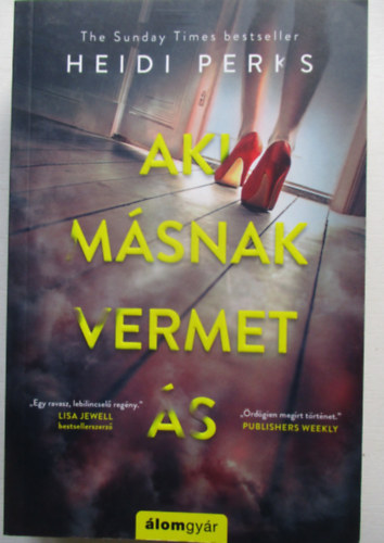 Heidi Perks - Aki m�snak vermet �s