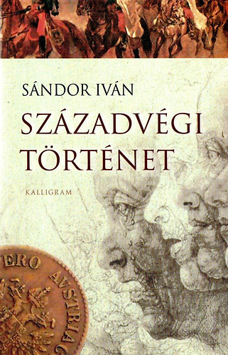 Sndor Ivn - Szzadvgi trtnet