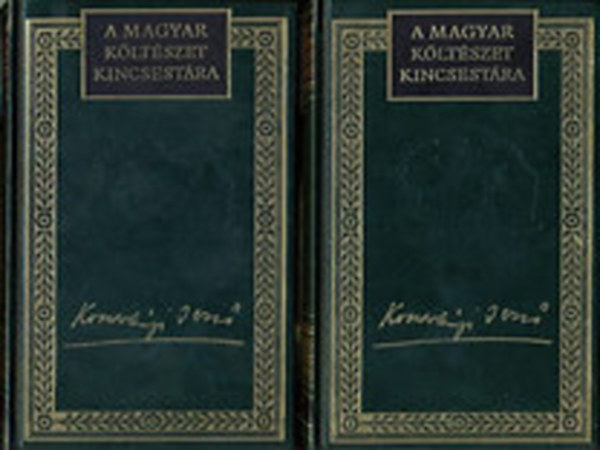 Kosztol�nyi Dezs� - a magyar k�lt�szet kincsest�ra - kosztol�nyi dezs� �sszes versei I-II.