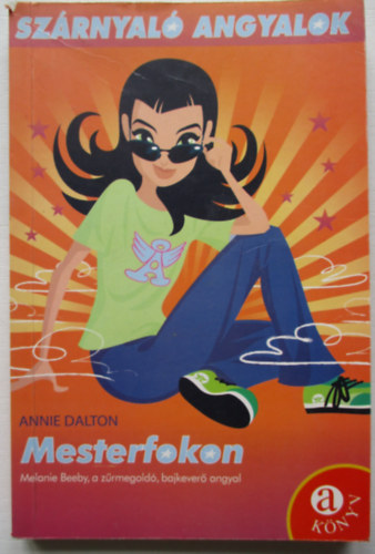 Annie Dalton - Mesterfokon - Szárnyaló angyalok -