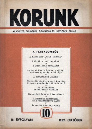Ga�l G�bor (szerk.) - Korunk - Vil�gn�zeti, t�rsadalmi, tudom�nyos �s m�vel�d�si szemle (18. �vf. 10. sz�m - 1959. okt�ber)