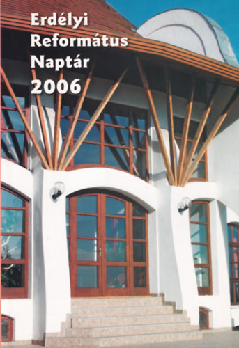 Tonk Istvánné - Erdélyi Református Naptár 2006