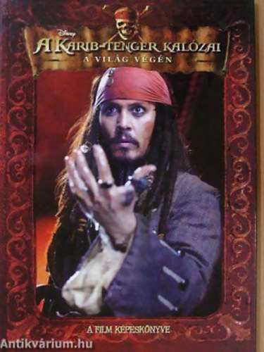 A Karib-tenger kalózai- A világ végén (A film képeskönyve)