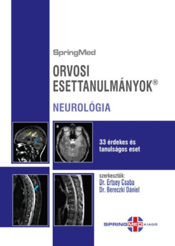 Prof.dr. Bereczki Dniel, Dr. Ertsey Csaba - Orvosi esettanulmnyok - Neurolgia