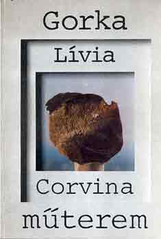 Urbn Nagy Rozlia - Gorka Lvia (Corvina mterem)