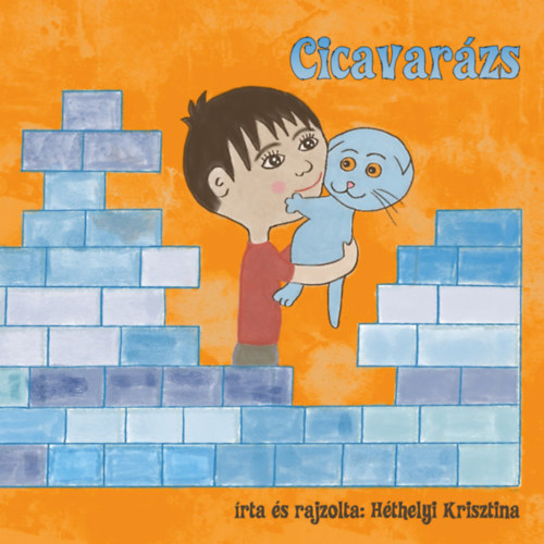 H�thelyi Krisztina - Cicavar�zs