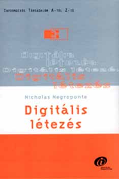 Nicholas Negroponte - Digitlis ltezs