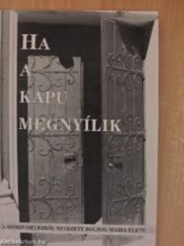 Franziska Darcy - Ha a kapu megnylik