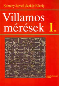 Kemny Jzsef; Szekr Kroly - Villamos mrsek I.