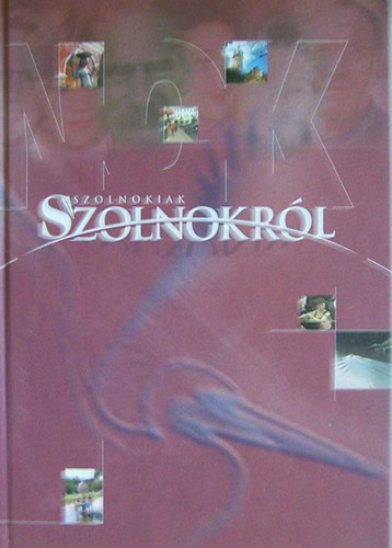 Szoboszlai Zsolt, Kert�sz R�bert - Szolnokiak Szolnokr�l
