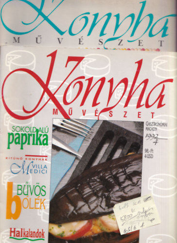 Kom�romi Zolt�n (szerk.) - 6 db Konyha m�v�szet gasztron�miai magazin ( egy�tt )  1991/2, 1991/3,1991/1, 1992/2, 1992/4,1992/5