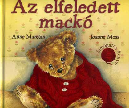 Mangan, Anne, Moss, Joanne - Az elfeledett mack