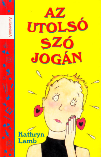 Kathryn LAmb - Az utolsó szó jogán