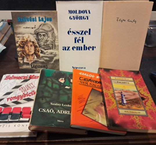 Szilvási Lajos, Moldova György, Endre Fejes, Kosztolányi Dezső, Csalog Zsolt, Szalay Lenke, Selmeczi Mari - 7 db-os szépirodalmi válogatás KÖNYVMENTŐ AJÁNLAT: Légszomj+Ésszel fél az ember+Szerelemről bolond éjszakán+Pacsirta+Cigányon nem fog az átok+Csaó, Adriana!+Kellett nekem rongybicikli