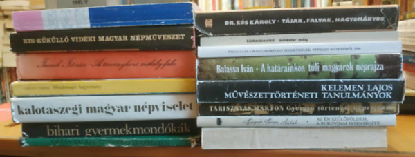 Dr. Kós Károly-Dr. Nagy Jenő - 15 db Magyar Néprajz: Tájak, falvak, hagyományok; Kis-Küküllő vidéki magyar népművészet; A törvényhozó székely falu; Mindennapi hagyomány; Kalotaszegi magyar népviselet; Bihari gyermekmondókák