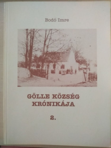 Bod Imre - Glle kzsg krnikja 2.