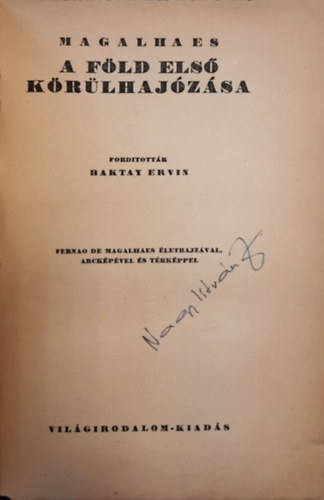 Magalhaes - A hat vilgrsz V. - A Fld els krlhajzsa (I.kiads)