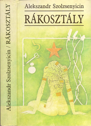 Alekszandr Szolzsenyicin - Rákosztály
