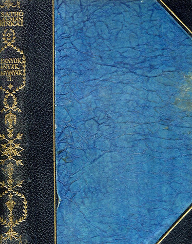 Csath� K�lm�n - Le�nyok, any�k, nagyany�k II.- Asszony a bakon (Csath� K�lm�n munk�i- gy�jtem�nyes kiad�s II.)