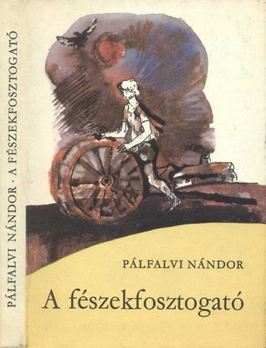 Pálfalvi Nándor - A fészekfosztogató
