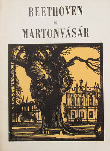 Gonda Istvnn-Kovcs Mihly - Beethoven s Martonvsr