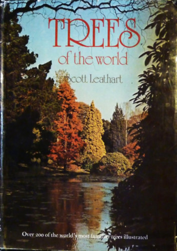 Scott Leathart - Trees of the World