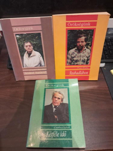 Csorba Gyz, Fejes Endre, Csori Sndor - 3 db az rksgnk sorozatbl KNYVMENT AJNLAT: Ktfle id+Szabadlbon+ Senkid, bartod