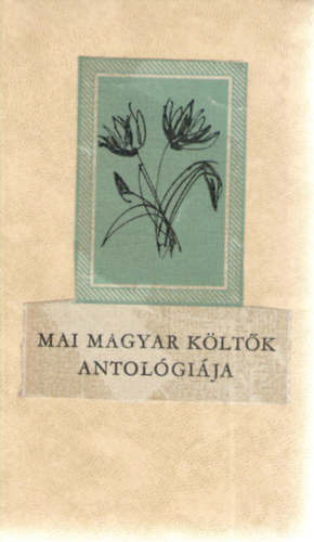 Mai magyar költők antológiája