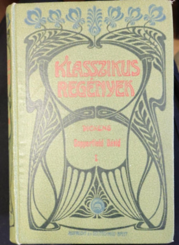 Dickens - Copperfield D�vid I-III.