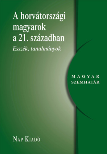 A horvtorszgi magyarsg a 21. szzadban