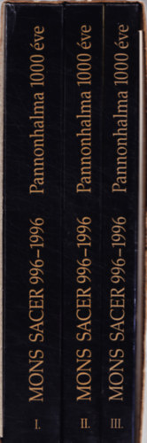 Mons sacer 996-1996 I-III.