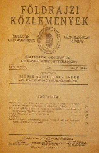 Hzser Aurl - Kz Andor (szerk.) - Fldrajzi kzlemnyek LXIV. ktet 8-10. szm