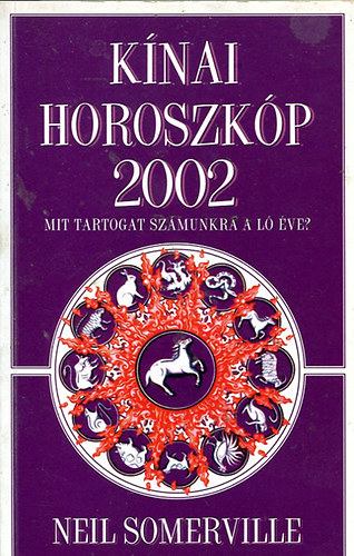 Neil Sommerville - Knai horoszkp 2002