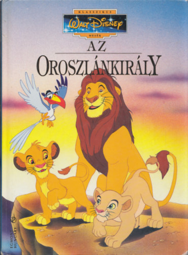Disney klasszikusok - Az Oroszlánkirály