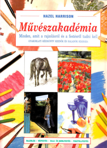 Hazel Harrison - M�v�szakad�mia