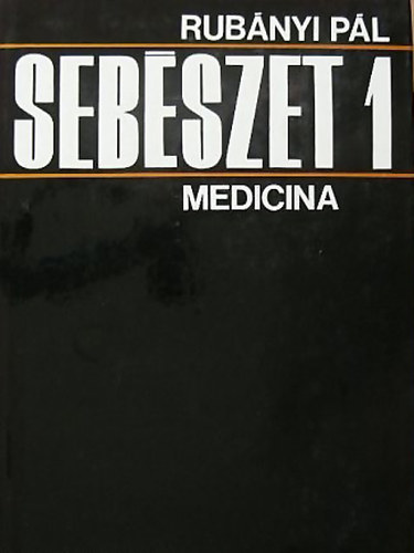 Rub�nyi P�l - Seb�szet 1.