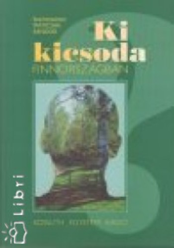 Maticsk Sndor (szerk.) - Ki kicsoda Finnorszgban?