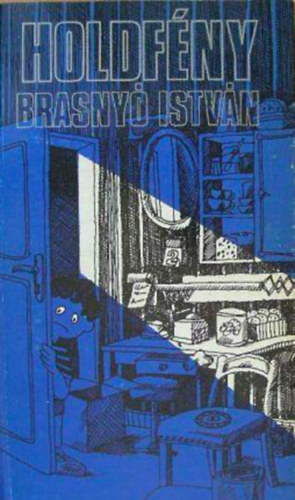 Brasny� Istv�n - Holdf�ny