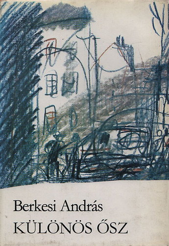 Berkesi Andr�s - K�l�n�s �sz (dedik�lt)