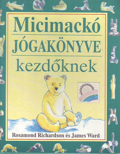 Rosamond Richardson - Micimack jgaknyve kezdknek